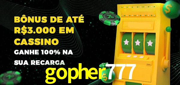 gopher777 melhor bônus de depósito