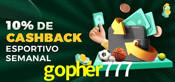 10% de bônus de cashback na gopher777